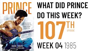 What Did Prince Do This Week? 4 of 1985 | Cincinnati \u0026 Memphis on the Purple Rain Tour