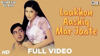 Lakho Aashiq Mar Jaate - Video Song | Hogi Pyaar Ki Jeet | Neha & Mayuri Kango