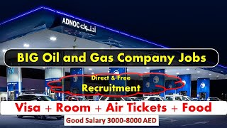 ADNOC Company Jobs In Abu Dhabi With Free Visa + Room + Transport 2025 #abudhabijobs