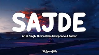 Sajde (Lyrics) Lofi Mix - Arijit Singh, Nihira Joshi Deshpande & Gulzar | Lofi Song