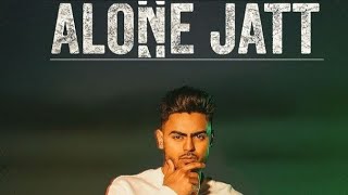 Alone Jatt Jassa Dhillon (Official Video) Gur Sidhu | New Punjabi Song 2022 | Latest Punjabi Songs