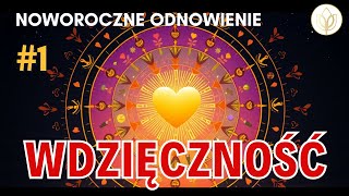 Medytacja: Podsumowanie i wdzięczność  🌟 Noworoczne odnowienie #1