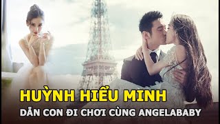 Huỳnh Hiểu Minh và Angelababy dẫn con đi chơi, thái độ của cả 2 gây chú ý