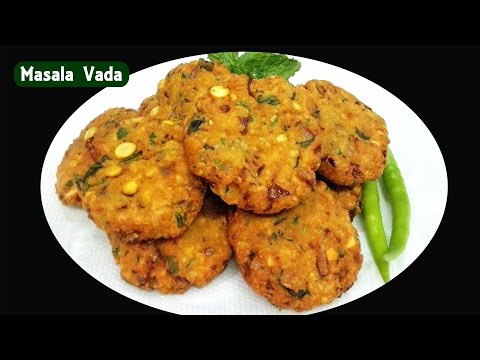 Masala Vada Recipe || Chana Dal Vada recipe || Masala vadai recipe Masala Vada Recipe || Chana Dal Vada recipe || Masala vadai recipe