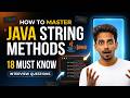 How To Learn Java String Methods for Interviews (18 Important Methods Explained)