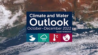 Climate and Water Outlook, issued 15 September 2022