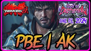 Tekken 8 ▰ (PBE | AK) - SHAHEEN Tekken 8 God DESTRUCTION Online Matches JUNE 03, 2024 replays