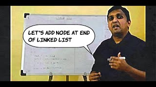 Linked List - Program - Part2 | Add Node at End of Linked List | Data Structures using C++