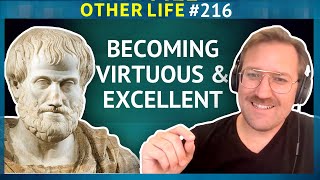 Virtue & Excellence: Aristotle’s Nicomachean Ethics with Colin Redemer