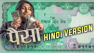 Paisa Song Hindi Version || @jesusmehta  || Paisa Song Hindi Dubbed || Paisa Official Hindi Dubbed