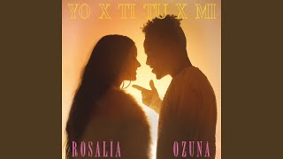 ROSALÍA, Ozuna - Yo x Ti, Tu x Mi (Instrumental)
