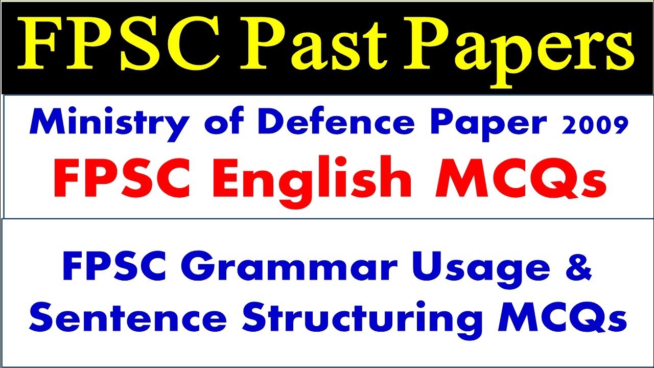 FPSC Past Papers English Portion MCQs| FPSC Grammar Usage And Sentence ...