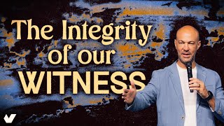 The Integrity Of Our Witness | Pastor David Grobler | Unite180 Church