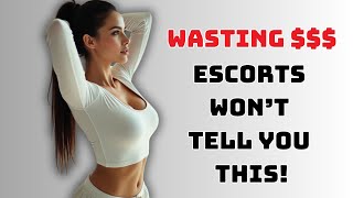5 Deadly Mistakes When Hiring an Escort – Read Now Before It's Too Late! | An Escort’s Story