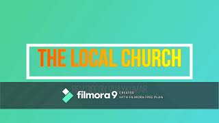 The Local Church | స్థానిక క్రైస్తవ సంఘం | Rev Gideon Vijay Kumar