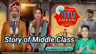 Titu Ambani Trailer Review |#AshTech_Motivation |