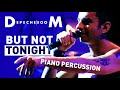 Depeche Mode - But Not Tonight (Exciter Imagination) - Dave & two angelic voices, piano & percussion