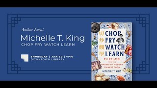 Author Event | Michelle King: Chop Fry Watch Learn: Fu Pei-mei and the Making of Modern Chinese Food