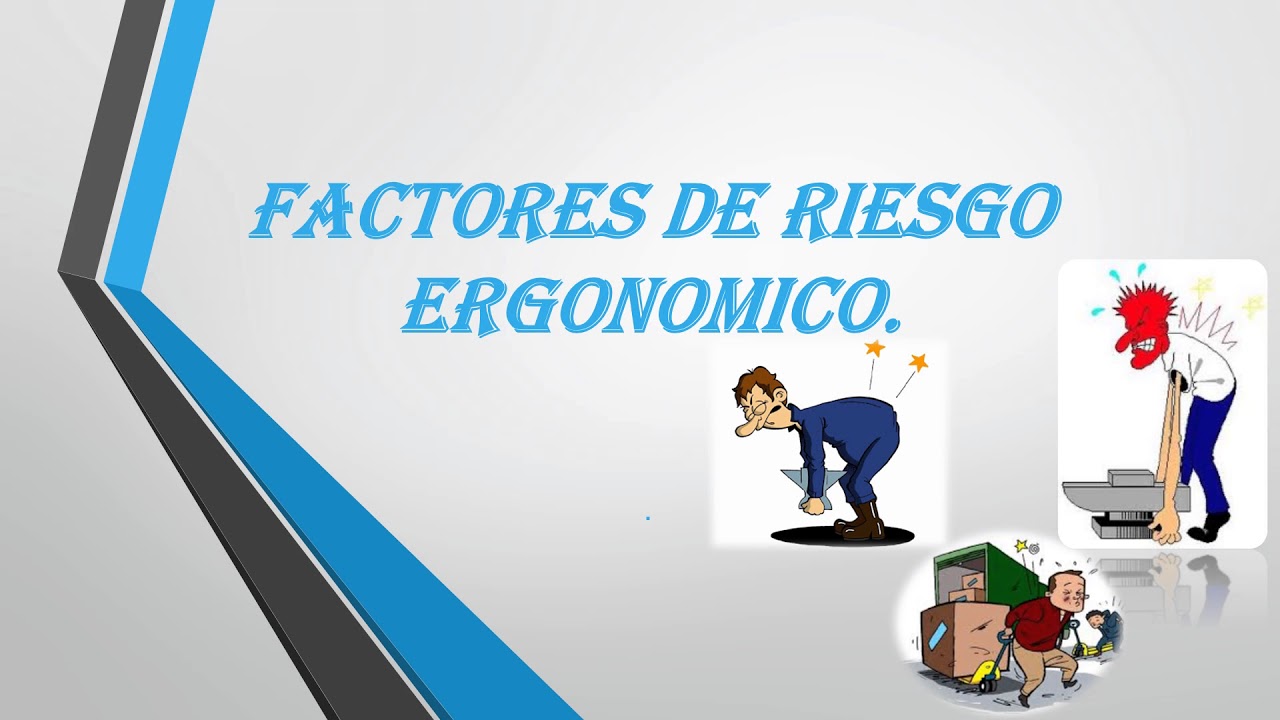 Identificar Riesgos Ergonomicos