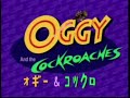 オギー＆コックローチ oggie and cockroach op oggy and the cockroaches japanese opening