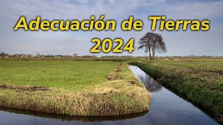 Adecuación de Tierras 2024