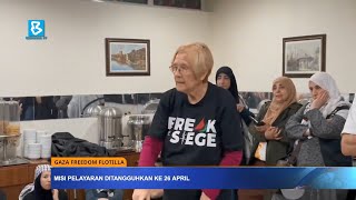 Gaza Freedom Flotilla : Misi pelayaran ditangguhkan ke 26 April