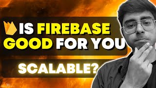 Is Firebase GOOD or BAD for you? Firebase in 30 mins!