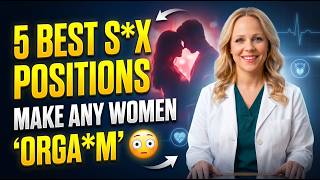 Urologists 5 Best Sex Positions for Female Orgasms Proven by Science