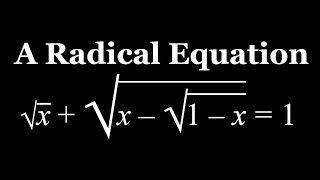 A Very Radical Equation Solved in Two Ways