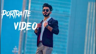 Portraite Video | Vlogs by Sameer Raza | #portraitvideo #portraitphotography #modeling