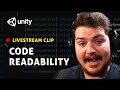 GameDev Stream — Refactoring Unity Code for Readability
