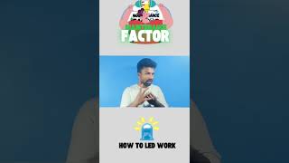 LED working Function with Explain | Maintenance Factor  #led #electrical #facts #ledlights #shorts