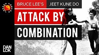 Bruce Lee's Jeet Kune Do's Five Ways of Attack: Attack By Combination (ABC)