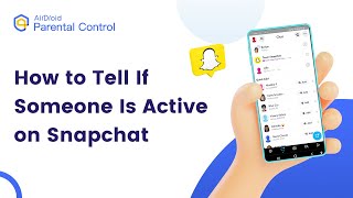 3 Quick Ways to Tell If Someone Is Active on Snapchat | Snapchat Online Status