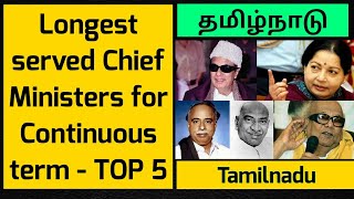 #Top 5 Tamilnadu Chief Ministers who served - Longest Continuous term (#Days)