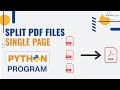 How to Split a PDF File into Single Files using Python - Complete Tutorial 🔥 | Python Project
