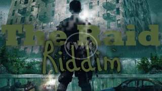 De Raid - Fiftie (The Raid Riddim)