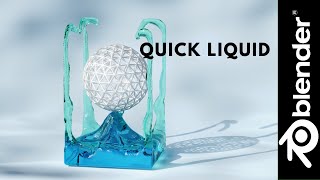 QUICK LIQUID in Blender