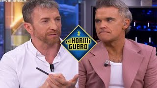 ROBBIE WILLIAMS PARALIZA EL HORMIGUERO OBLIGA A PABLO MOTOS A PEDIR PERDÓN 'NO LO VOLVERÉ A HACER'