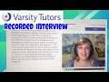 Varsity Tutors Recorded Interview (Use Kim's referral code in the description box)