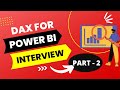 Must Watch to Crack Power BI Interview | DAX | Part-2 🔥