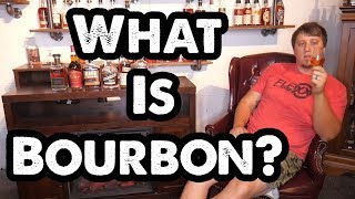 What is Bourbon? Bourbon 101!