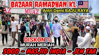 BERBURU BAJU HARI RAYA Di BAZAR RAMADHAN MALAYSIA