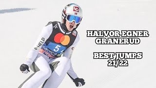 Halvor Egner Granerud - Best Jumps 21/22