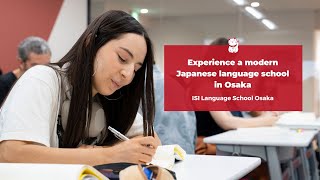 Experience a modern Japanese language school in Osaka | ISI Language School Osaka