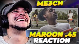 *WEIRD WEDNESDAY* ME3CH - Maroon .45 (LIVE REACTION)