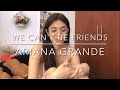 Ariana Grande - we can’t be friends (Cover)