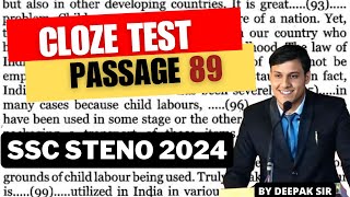 SSC STENO 2024 I CLOZE TEST 89 I BEST TIPS AND TRICKS I By Deepak Sir I #ssc  #sscstenographer 2024