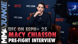 UFC on ESPN+ 25: Macy Chiasson full pre-fight interview