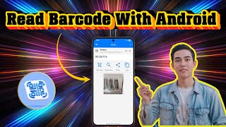 How To Read A Barcode With Android | Quick & Easy Guide